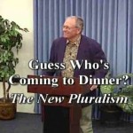 Guess Who's Coming to Dinner: The New Pluralism with Dr. Ron Miller