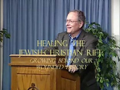 Healing the Jewish-Christian Rift: Beyond our Wounded History with Dr. Ron Miller