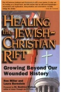 healing the jewish christian rift - ron miller - laura bernstein